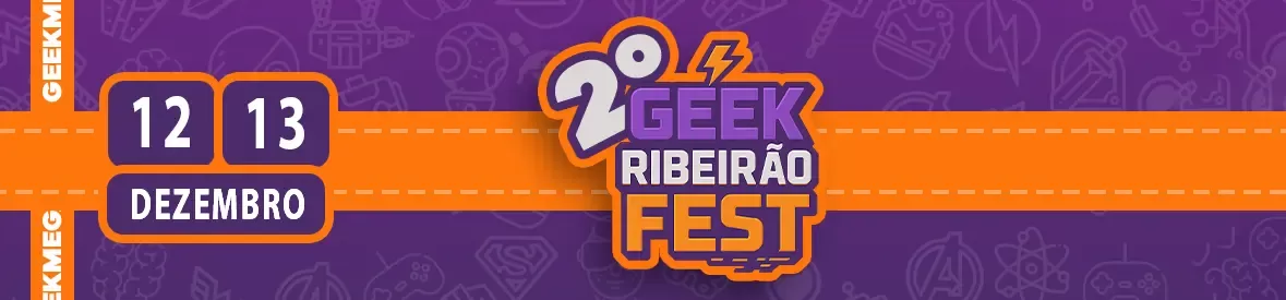 O maior evento geek de Ribeirão e região