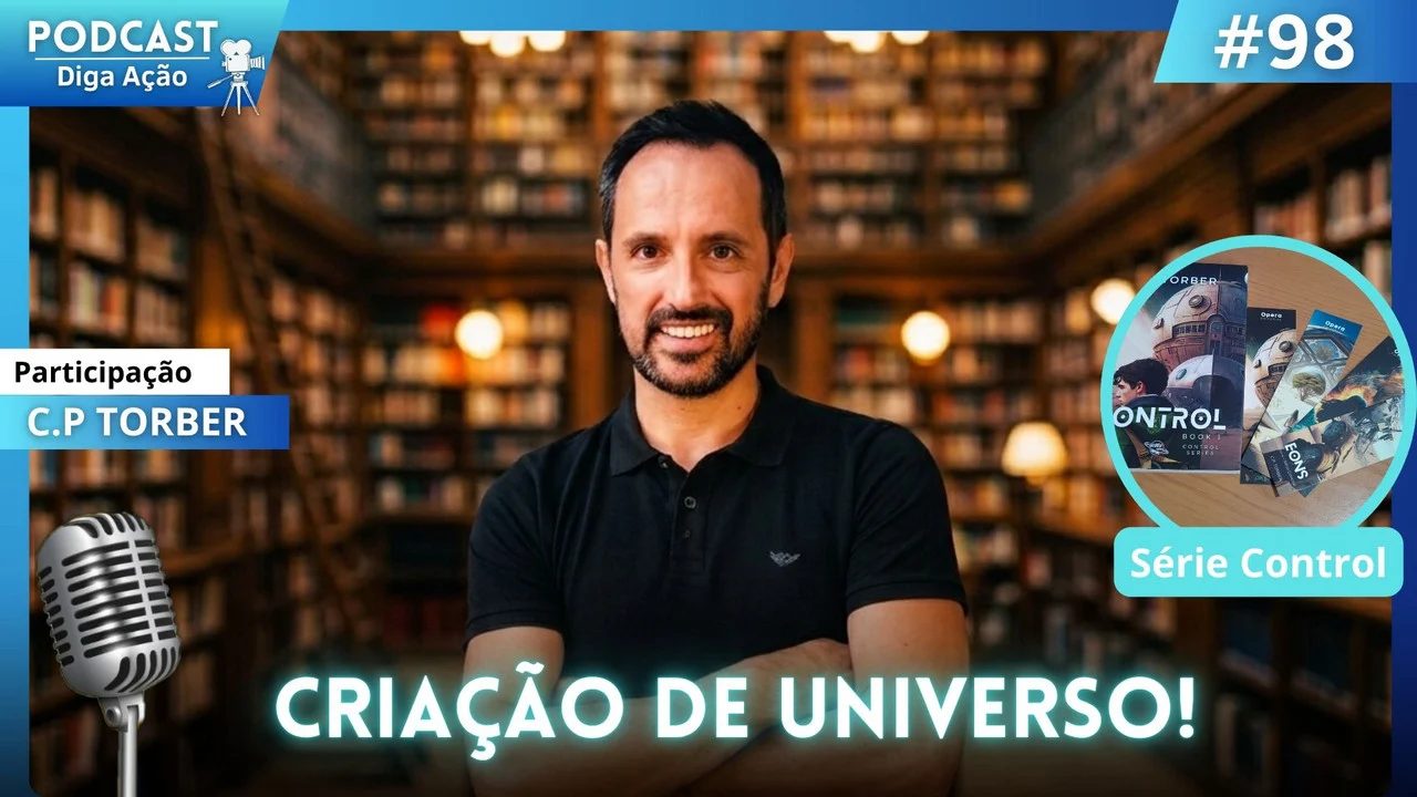 #98- Como foi criar um grande universo de ficção cientifica!! | Serie Control (Part. C. P Torber)