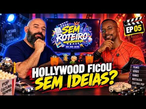 HOLLYWOOD FICOU SEM IDEIAS? | MESMOS FILMES, OUTRA EMBALAGEM — SEM ROTEIRO #5